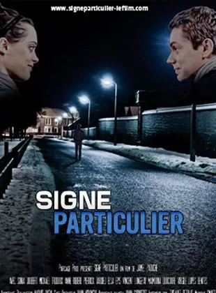 Affiche du film Signe Particulier - Court Métrage