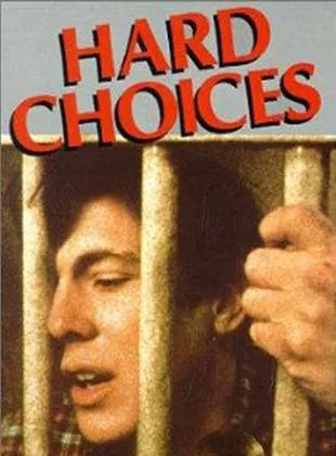 Affiche du film Hard Choices