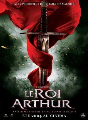 Affiche du film Le Roi Arthur