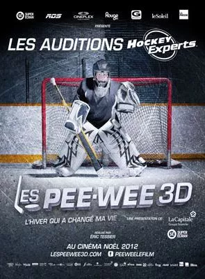 Affiche du film Les Pee-Wee 3D: L'hiver qui a changé ma vie