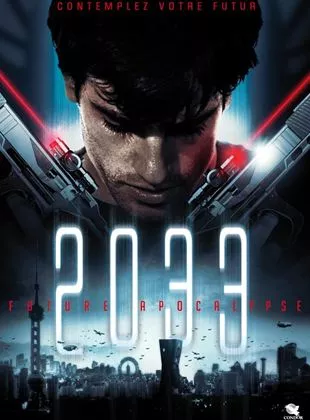 Affiche du film 2033 : Future Apocalypse