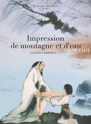 Affiche du film Impressions de montagne et d'eau - Court Métrage