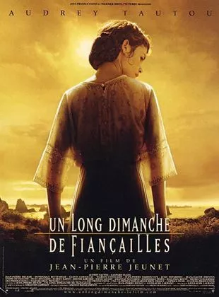 Affiche du film Un long dimanche de fiançailles