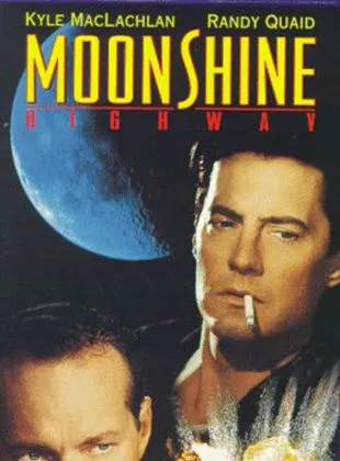 Affiche du film Moonshine Highway
