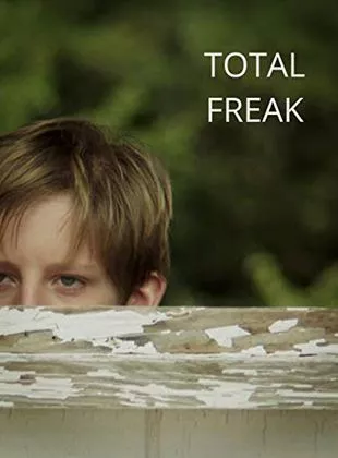Affiche du film Total Freak - Court Métrage