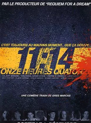 Affiche du film 11 : 14 onze heures quatorze