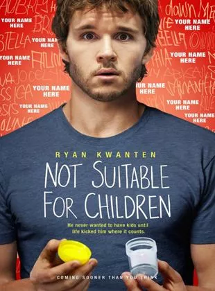 Affiche du film Not Suitable for Children