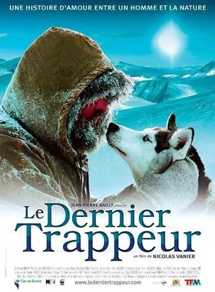 Affiche du film Le dernier trappeur