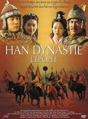 Affiche du film Han Dynastie : L'épopée