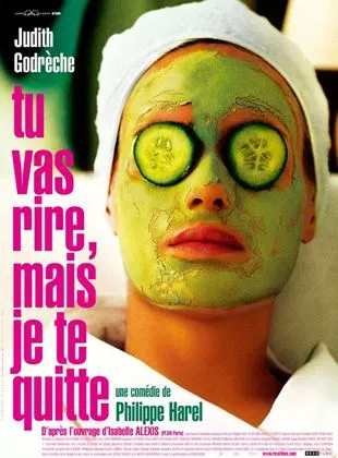 Affiche du film Tu vas rire mais je te quitte