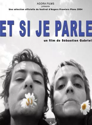 Affiche du film Et si je parle