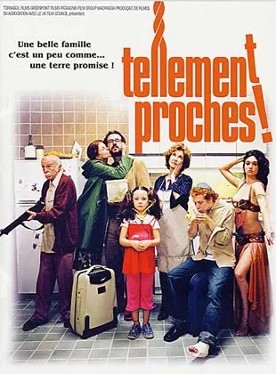 Affiche du film Tellement proches !