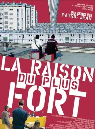 Affiche du film La Raison du plus fort