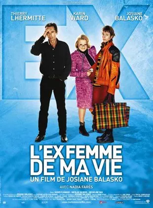 Affiche du film L'Ex femme de ma vie