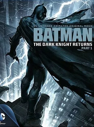 Affiche du film Batman : The Dark Knight Returns, Part 1