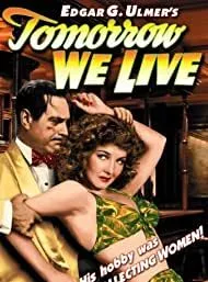Affiche du film Tomorrow We Live