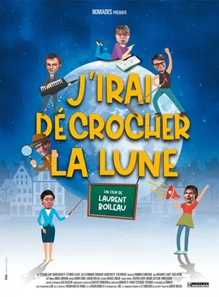 Affiche du film J'irai décrocher la lune