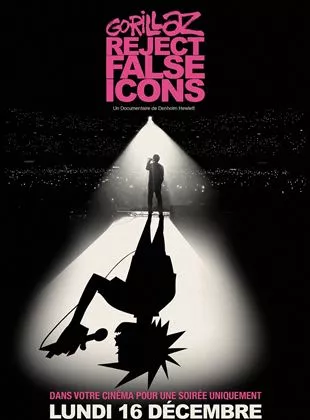 Affiche du film Gorillaz: Reject False Icons