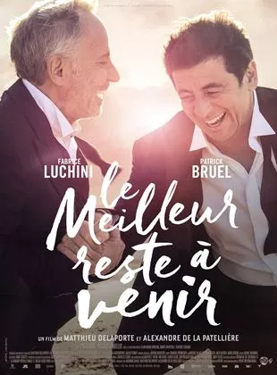 Affiche du film Le Meilleur reste à venir