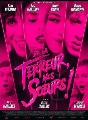 Affiche du film De la terreur, mes sœurs ! - Court Métrage