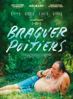 Affiche du film Braquer Poitiers