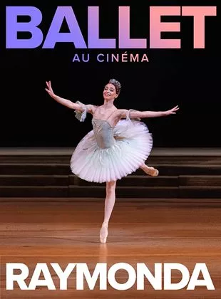 Affiche du film Raymonda (Bolchoï)