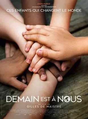 Affiche du film Demain est à nous