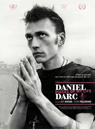 Affiche du film Daniel Darc, Pieces of My Life