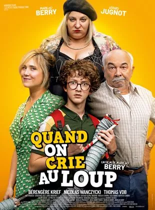 Affiche du film Quand on crie au loup