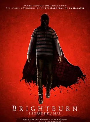 Affiche du film BrightBurn - L'enfant du mal