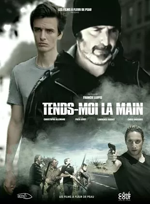 Affiche du film Tends-moi la main