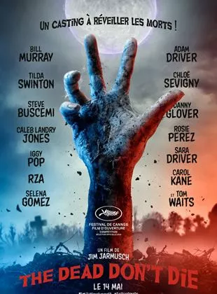 Affiche du film The Dead Don't Die