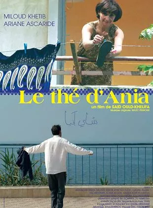 Affiche du film Le Thé d'Ania