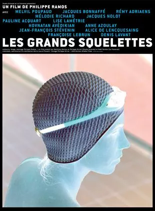 Affiche du film Les Grands squelettes