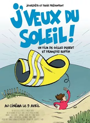 Affiche du film J'veux du soleil