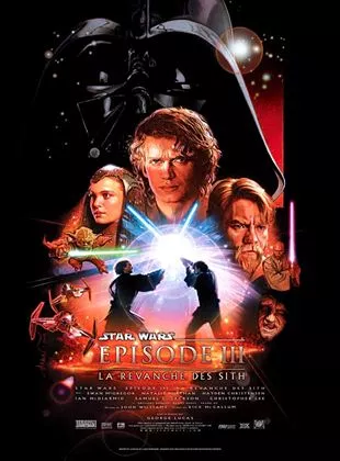 Affiche du film Star Wars : Episode III - La Revanche des Sith