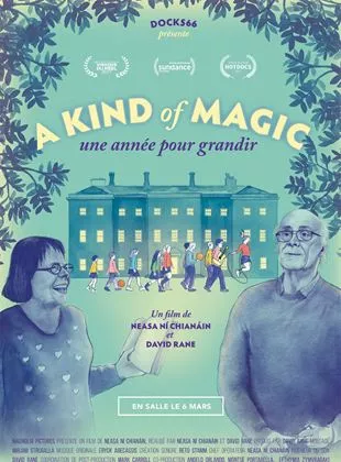 Affiche du film A Kind of Magic, une année pour grandir