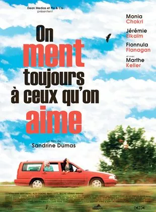 Affiche du film On ment toujours à ceux qu'on aime