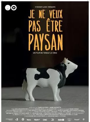 Affiche du film Je Ne Veux Pas Être Paysan - Court Métrage