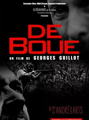 Affiche du film De boue