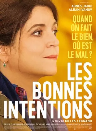 Affiche du film Les Bonnes intentions