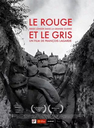 Affiche du film Le Rouge et le Gris, Ernst Jünger dans la grande guerre