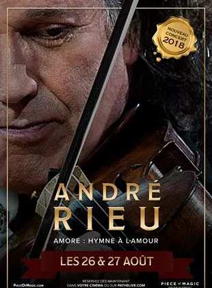 Affiche du film André Rieu - Amore : Hymne à l'amour (Pathé Live)
