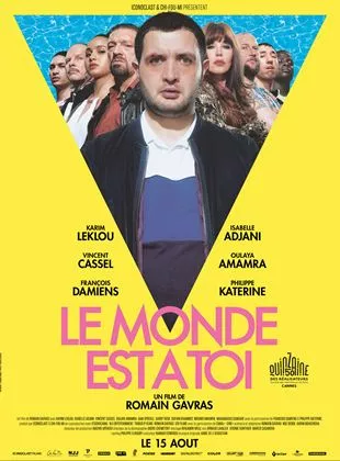 Affiche du film Le Monde est à toi