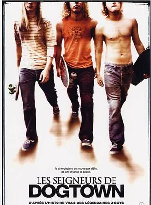 Affiche du film Les Seigneurs de Dogtown