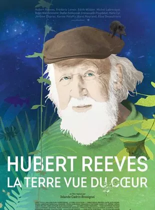 Affiche du film Hubert Reeves - la Terre vue du coeur