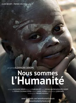 Affiche du film Nous sommes l'Humanité