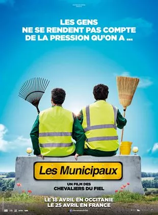 Affiche du film Les municipaux, ces héros