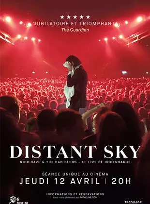 Affiche du film Distant Sky: Nick Cave & The Bad Seeds Live In Copenhagen