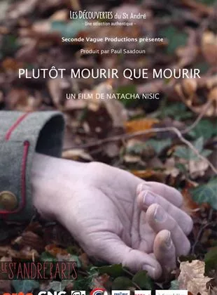 Affiche du film Plutôt Mourir que Mourir